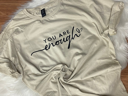 You Are Enough